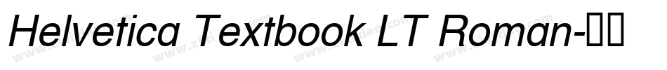 Helvetica Textbook LT Roman字体转换